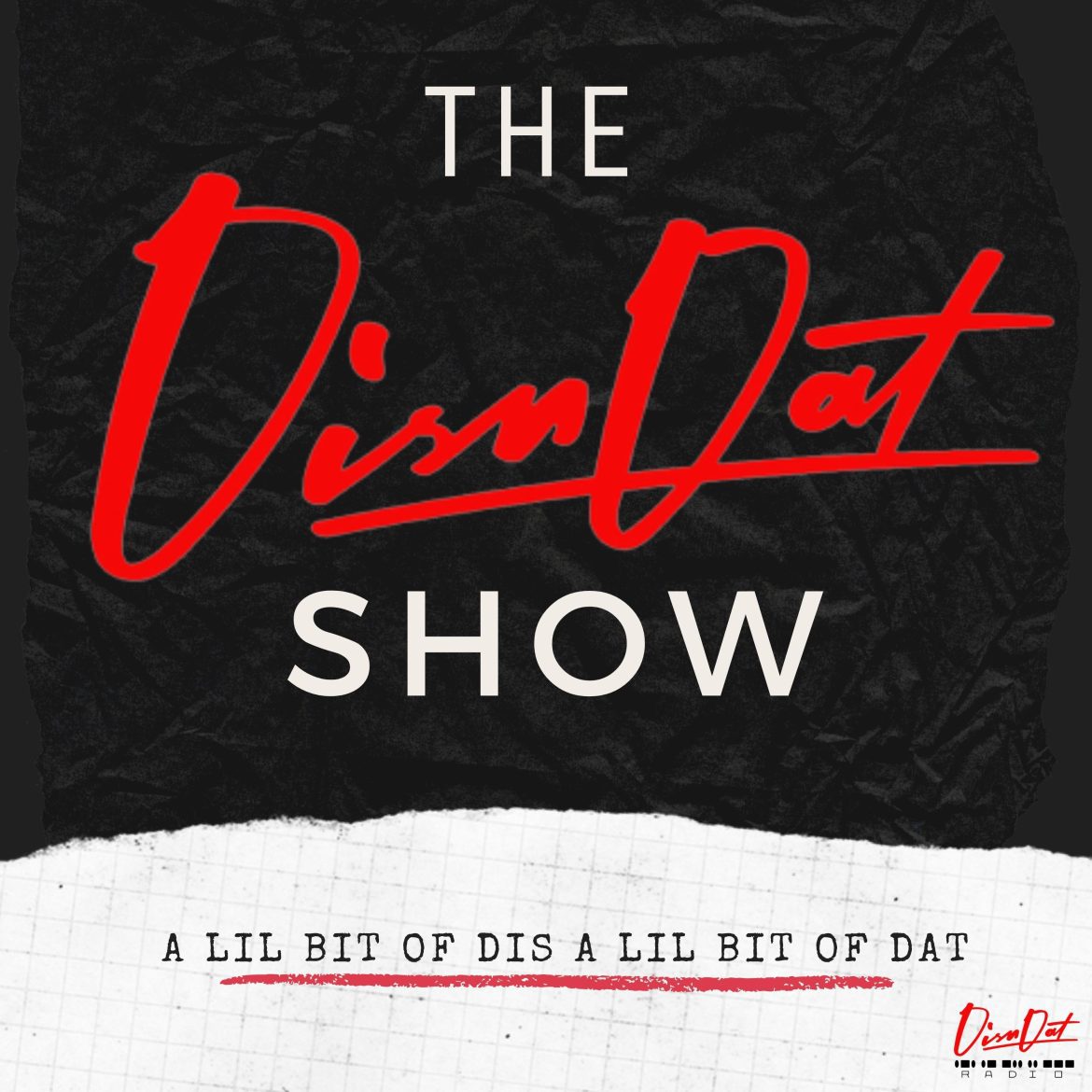 The DisnDat Show Ep 2