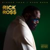 Rick Ross Returns with 11th Album, ‘Richer Than I Ever Been’