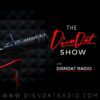 The DatnDis Show Ep the 2