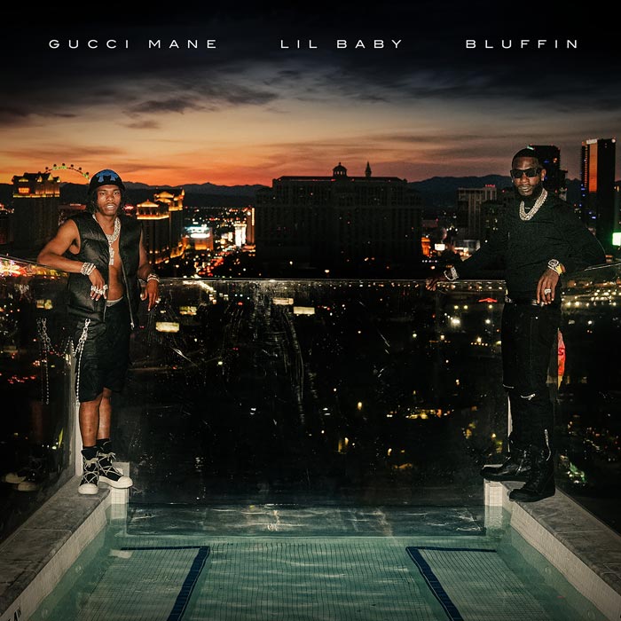 Gucci Mane & Lil Baby Reconnect On “Bluffin” Single