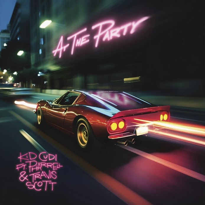 Kid Cudi, Pharrell, Travis Scott Unite For “At The Party” Single