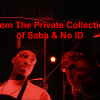 Saba & No ID Reveal ‘Private Collection’ Album Release Date