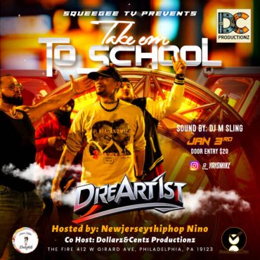 Squeegee TV Presents “Take ’Em To School” Live at The Fire in Philadelphia