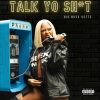 Big Boss Vette Unleashes New Single and Video “Talk Yo Sh*t”