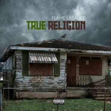 “Music, Fashion & Mindset: Flame LaSauce Brings a New Vibe With ‘True Religion’”